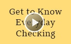 Everyday Checking avoid monthly service fee video